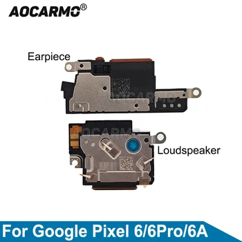 Aocarmo Za Google Pixel 6Pro 6 Pro 6A Vrh Slušalka Zvočnik pri Ušesu Spodnji Zvočnik Zumer Zvonec Flex Kabel Nadomestni Deli