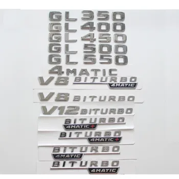 Chrome Trunk Črke Značke Emblemi Nalepke za Mercedes Benz GL350 GL400 GL450 GL500 GL550 V8 V12 BITURBO 4MATIC