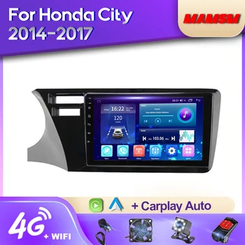MAMSM Android 12 avtoradia Za Honda City 2014 - 2017 Večpredstavnostna Video Predvajalnik Navigacija Stereo GPS 4G Carplay Autoradio DSP IP